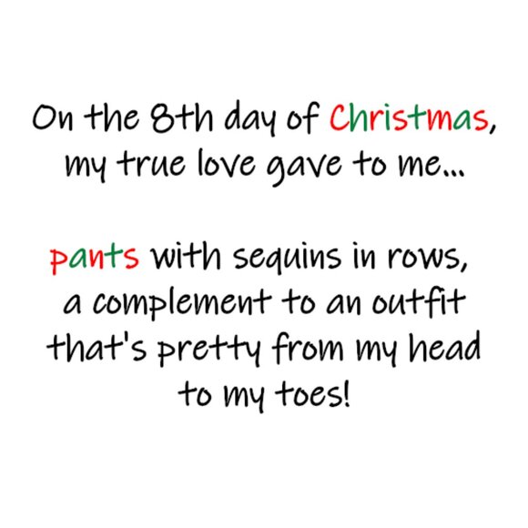 "12 Days of Christmas" - Day 8: Pants & Jumpsuits 30% off regular closet price! - Picture 1 of 1